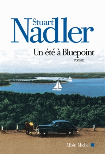 Un été à Bluepoint