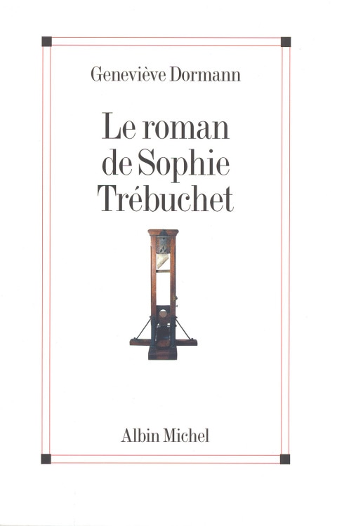Le Roman de Sophie Trébuchet