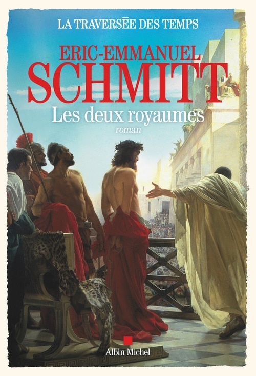 La Traversée des temps - tome 5 - Les Deux royaumes