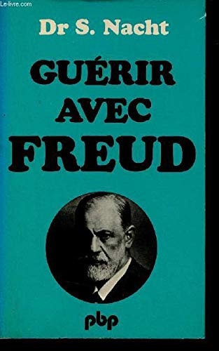 Guérir avec Freud