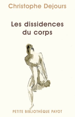 Les dissidences du corps