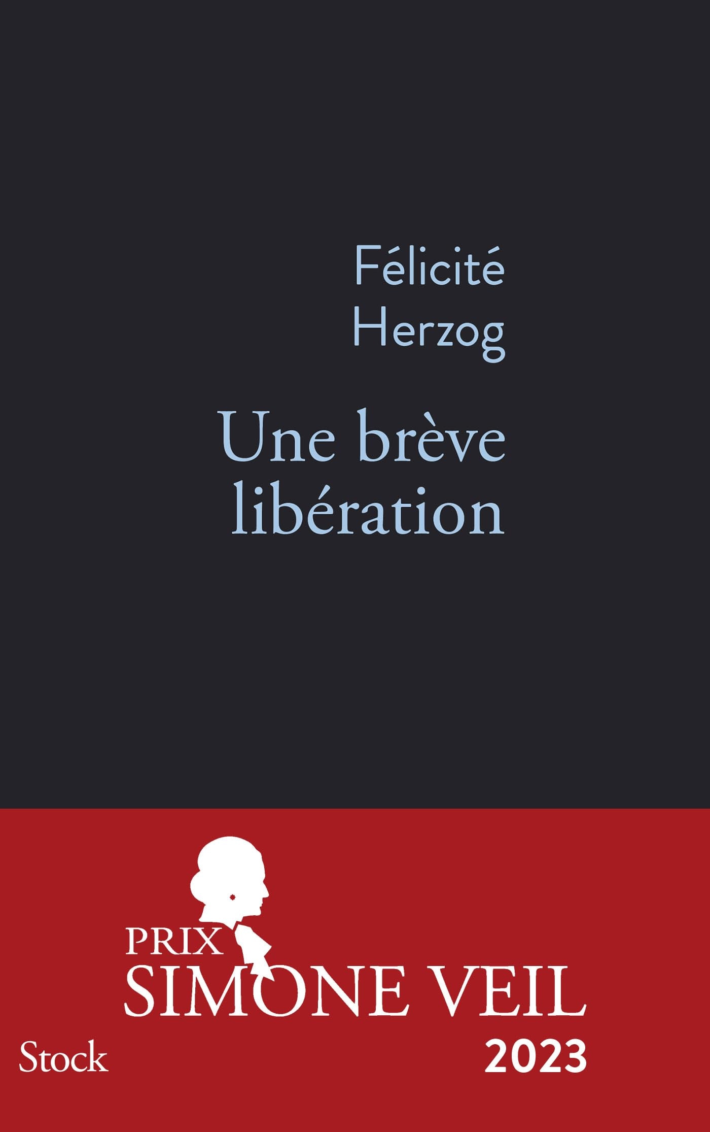 Une Brève Libération