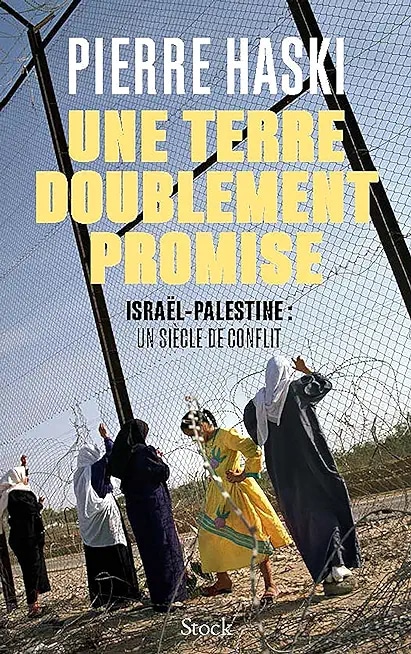 Une terre doublement promise