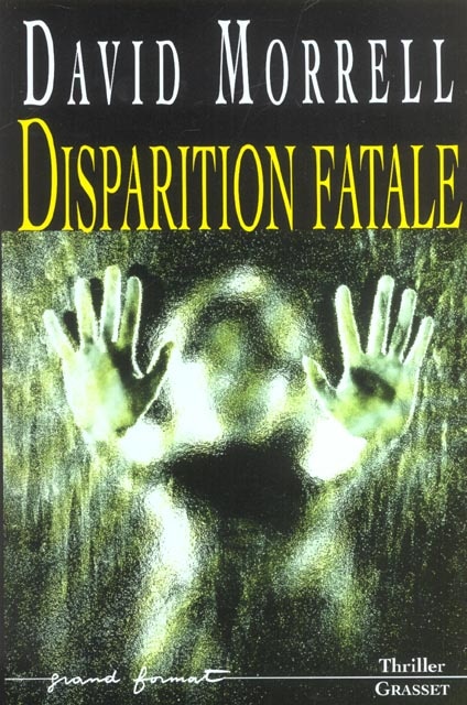 Disparition fatale : roman
