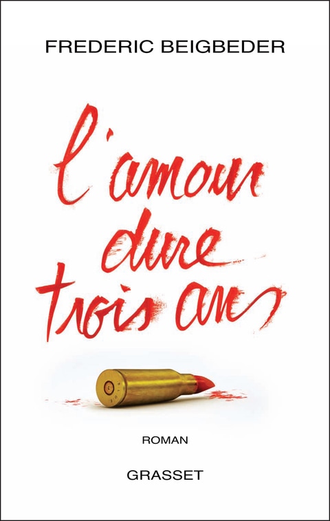 L'amour dure trois ans