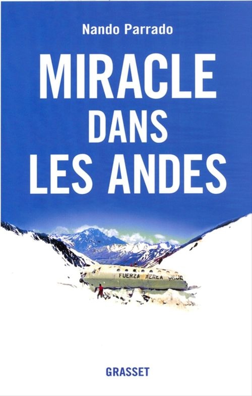 Miracle dans les Andes