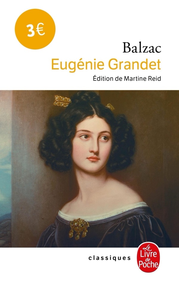 Eugenie Grandet (Le Livre de poche classique, 1414)