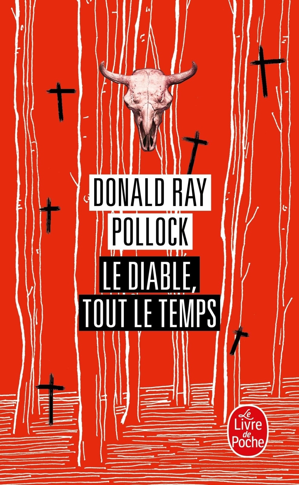 Le Diable Tout Le Temps Choix Libraires 2014 (Litterature & Documents) (French Edition)