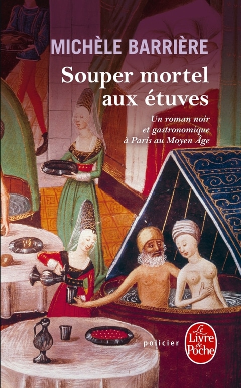Souper mortel aux étuves