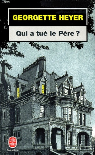 Qui a tué le père ?