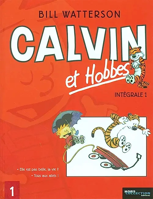 Calvin et Hobbes l'Intégrale