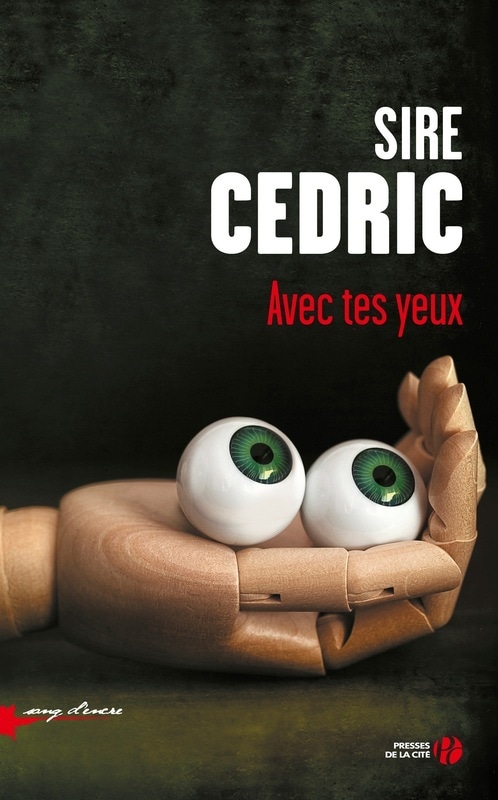 Avec tes yeux (Sang d'encre) (French Edition)