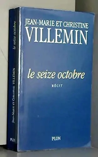 Le seize octobre