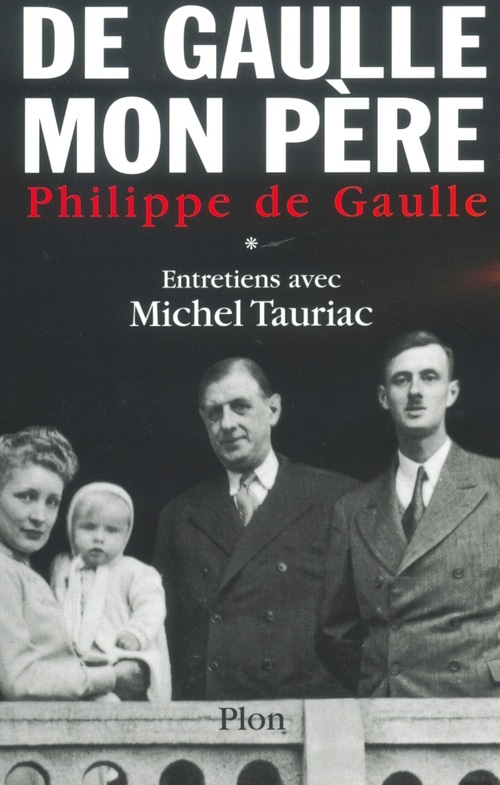 De Gaulle, mon père
