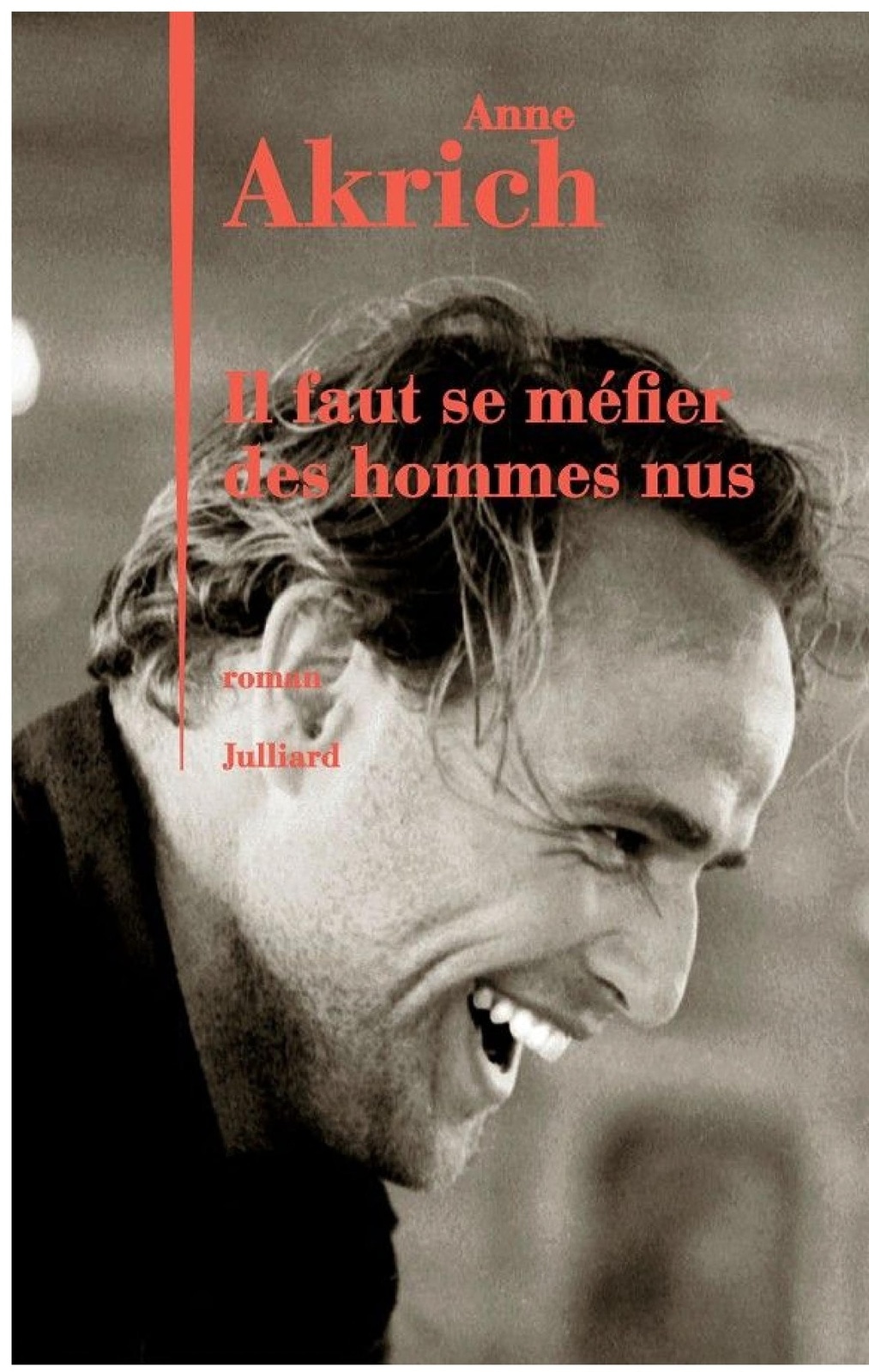 Il faut se méfier des hommes nus