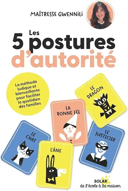 Les 5 postures d'autorité