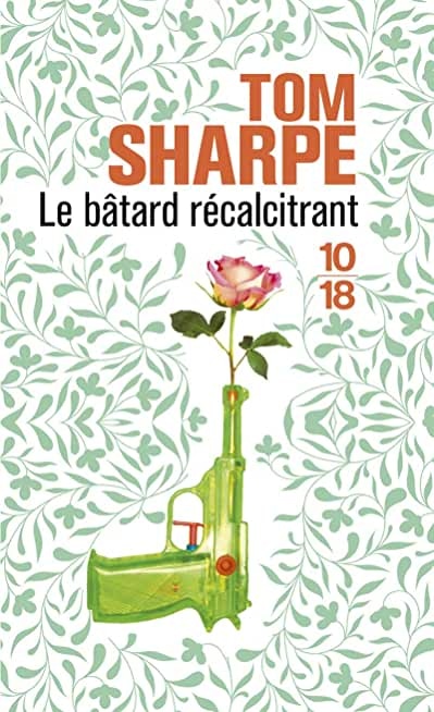 Le bâtard récalcitrant