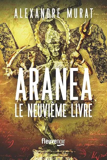 Aranea - Le Neuvième Livre