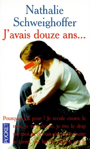 J'avais douze ans...
