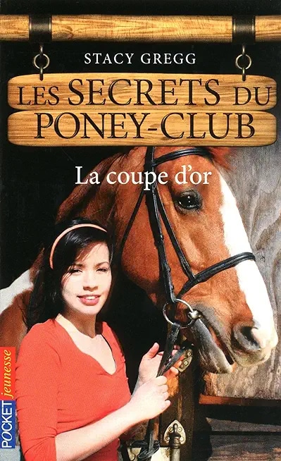 Les secrets du Poney Club tome 5