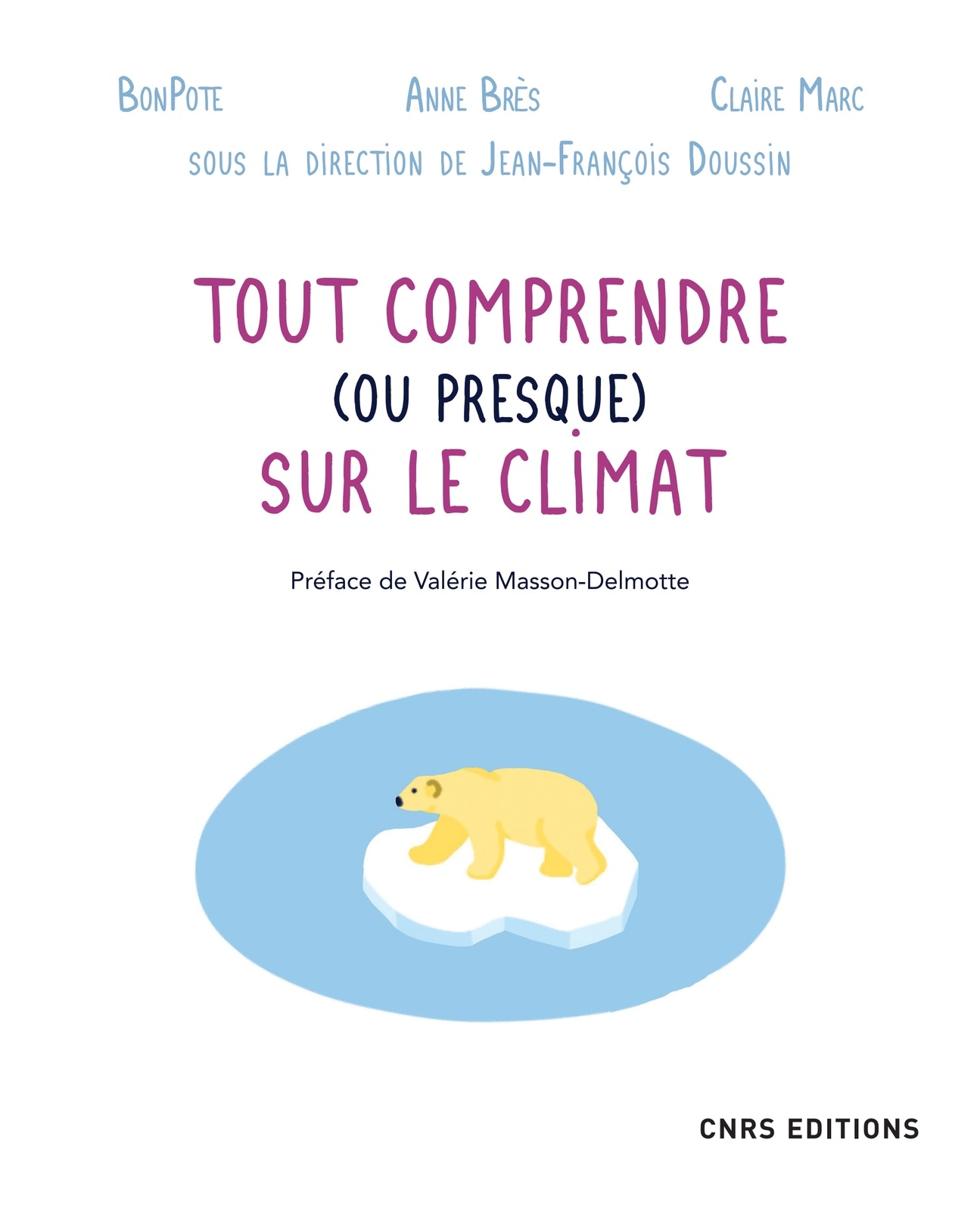 Tout comprendre (ou presque) sur le climat