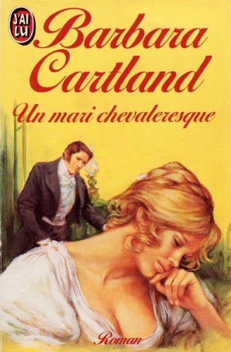 Un mari chevaleresque