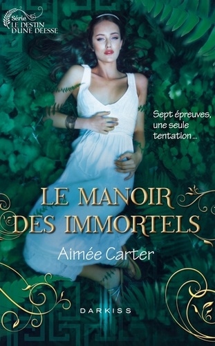 Le Manoir des Immortels