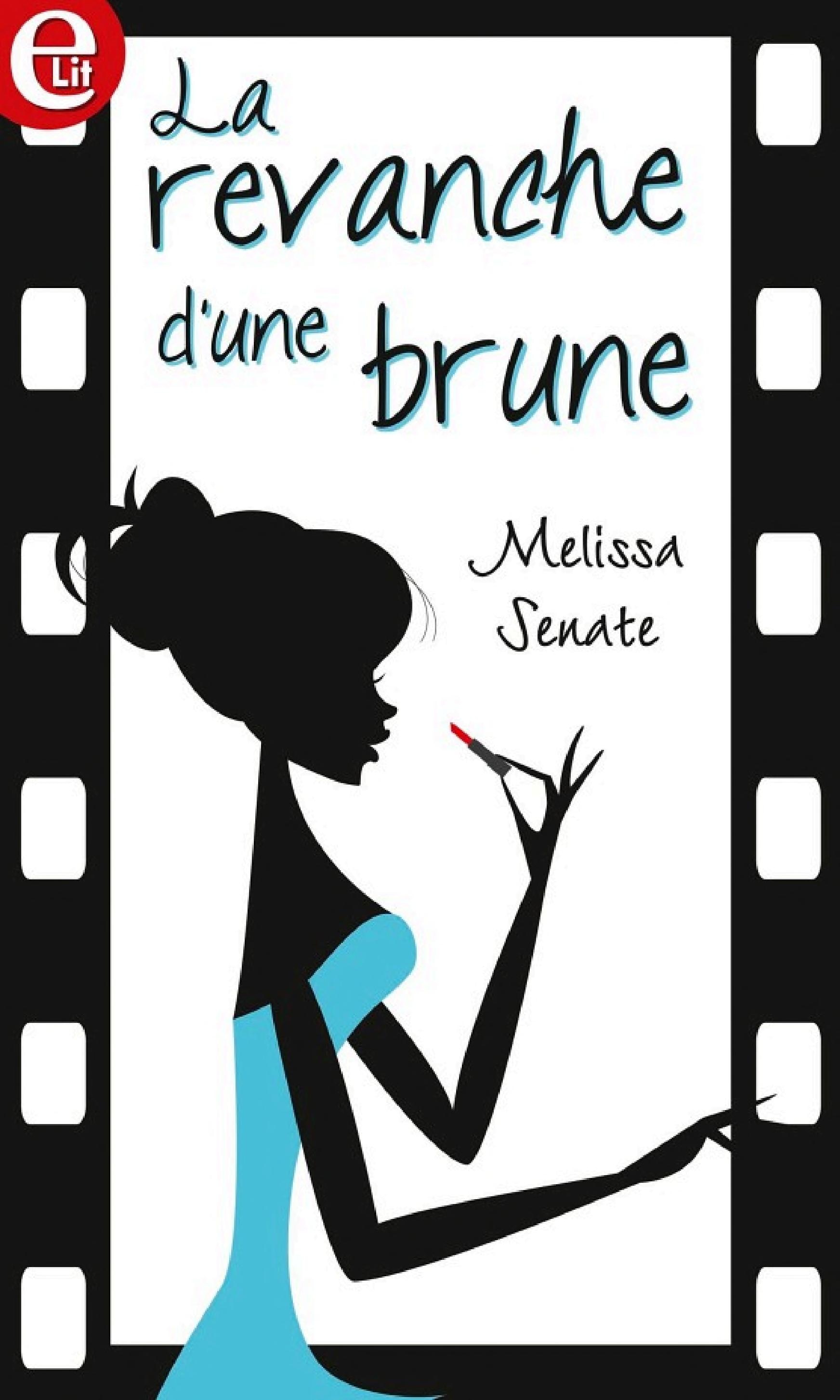 La revanche d'une brune