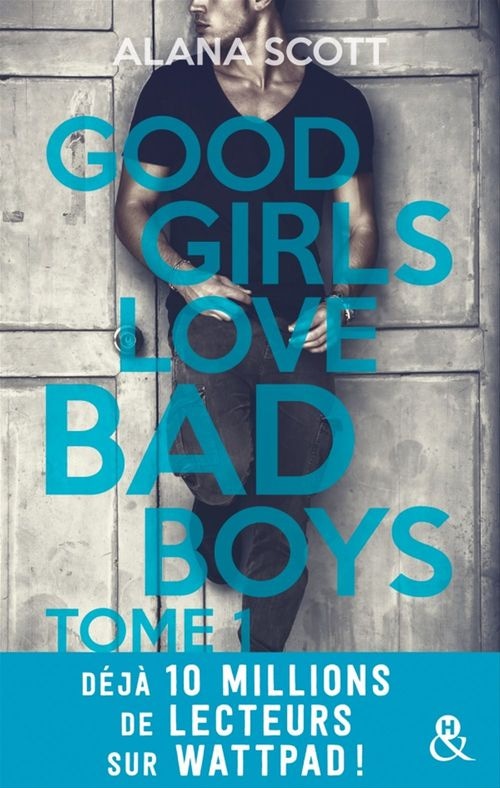 Good Girls Love Bad Boys -