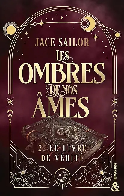Les Ombres de nos Âmes - Le livre de vérité (Tome 2)
