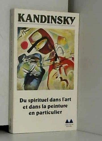 Du spirituel dans l'art et dans la peinture en particulier