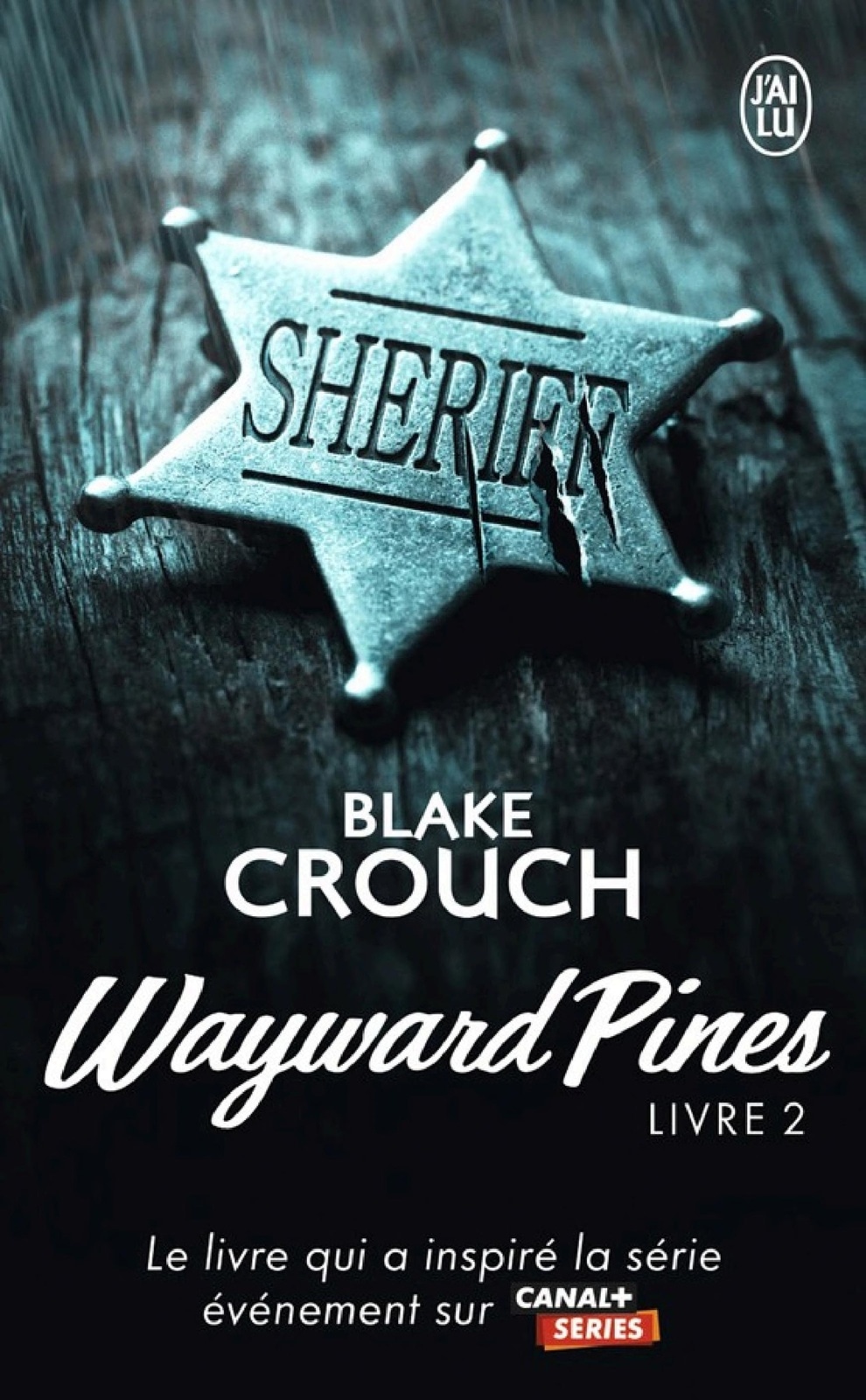 Wayward Pines (Livre 2)