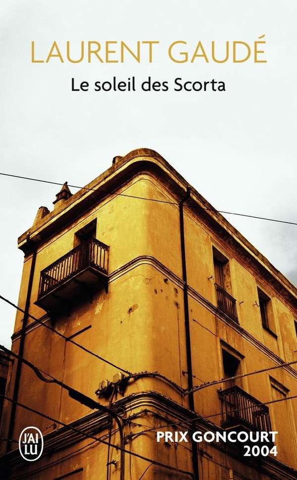 Le soleil des Scorta roman