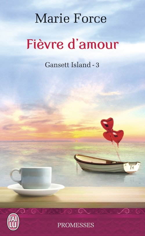 Gansett Island - 3 - Fièvre d'amour