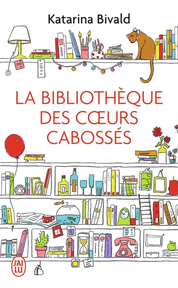 La bibliothèque des c urs cabossés