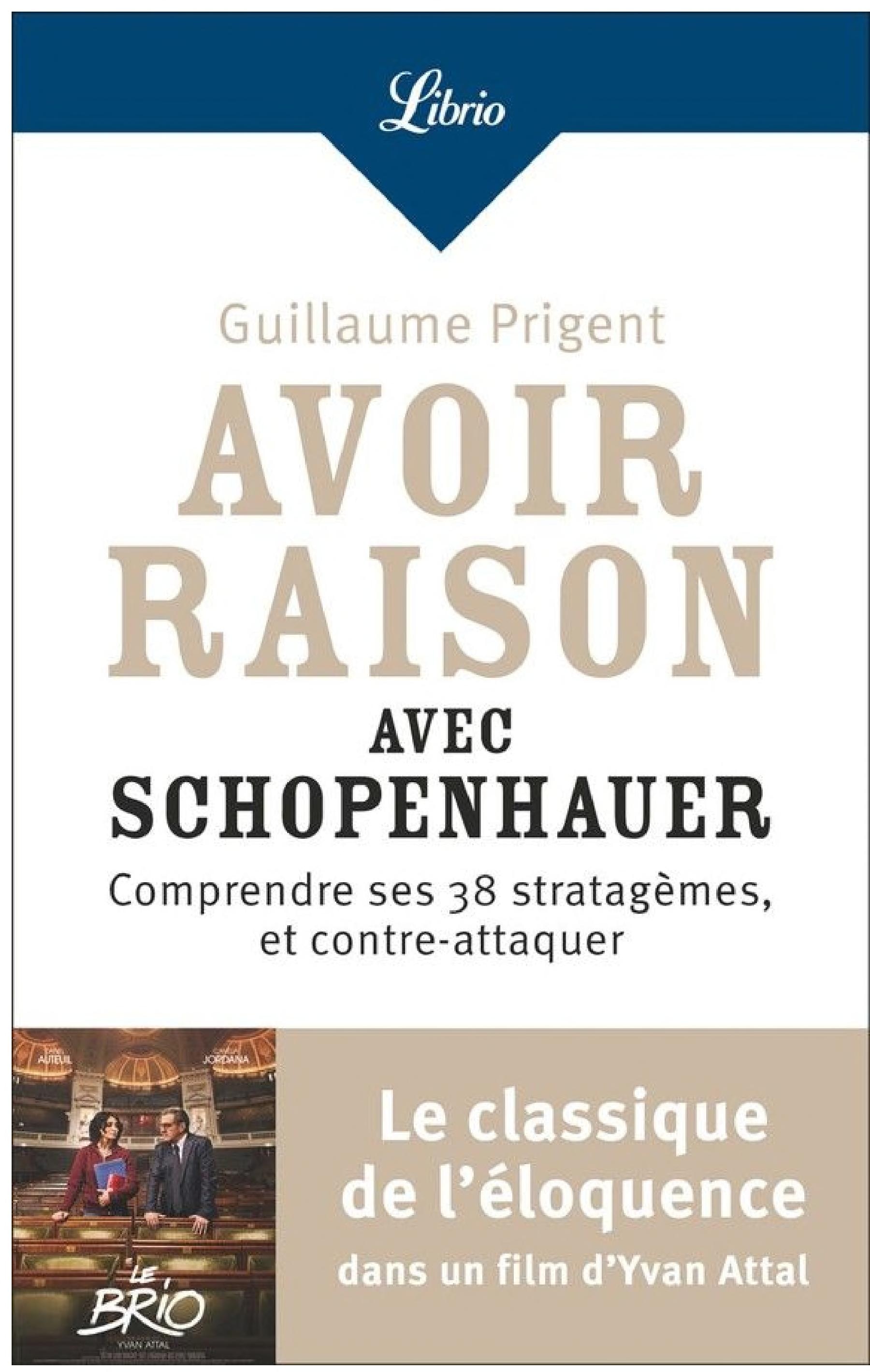 Avoir raison avec Schopenhauer
