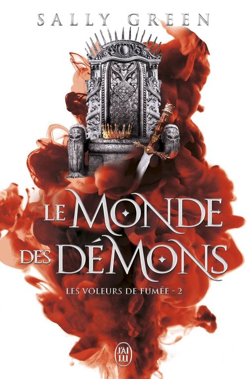 Les voleurs de fumée (Tome 2) - Le monde des démons