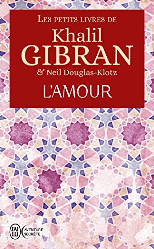 Les petits livres de Khalil Gibran L'Amour
