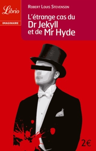 L'étrange cas du Dr. Jekyll et de Mr. Hyde