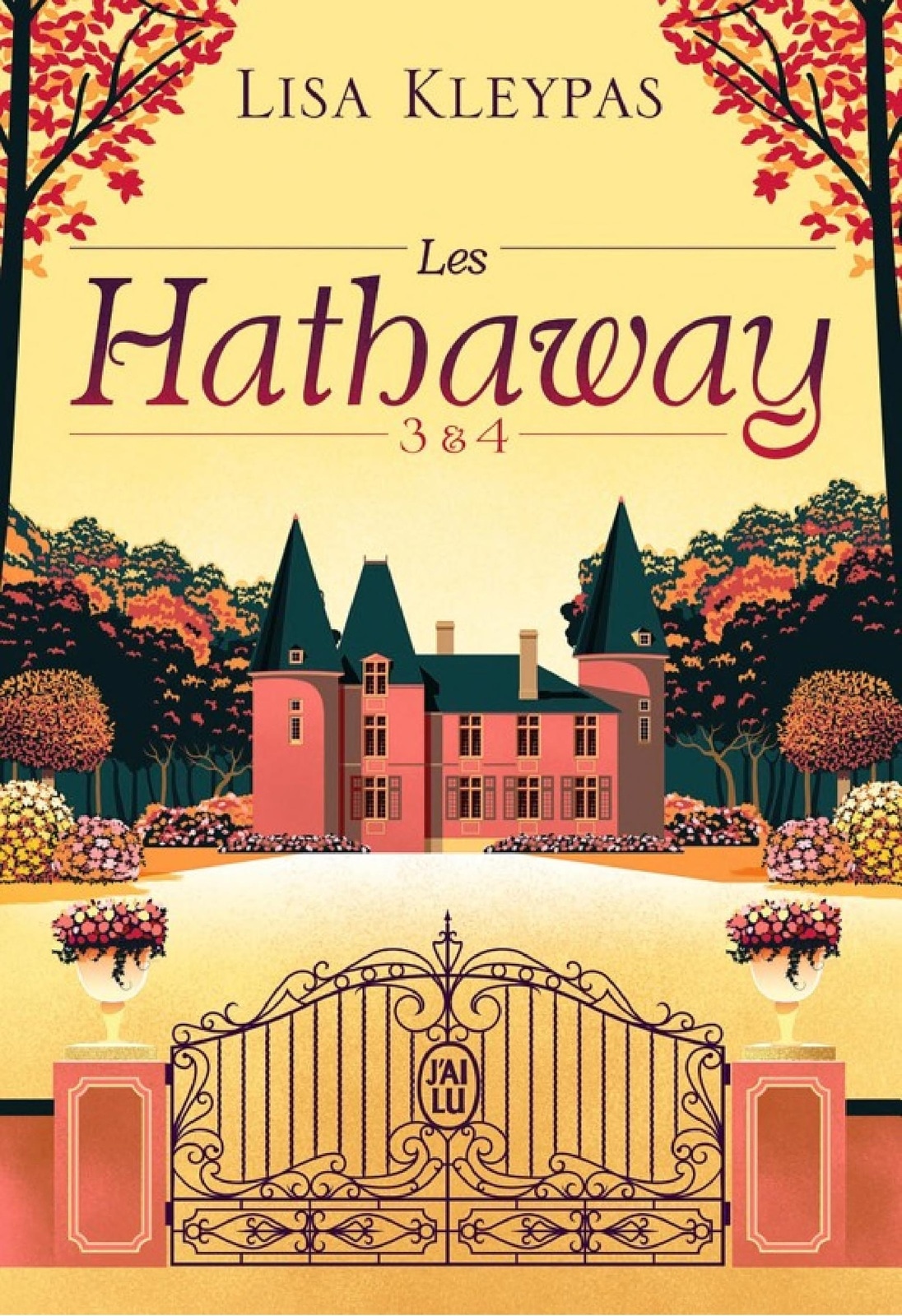 Les Hathaway (Tome 3 & 4)