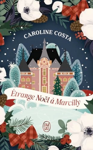 Etrange Noël à Marcilly