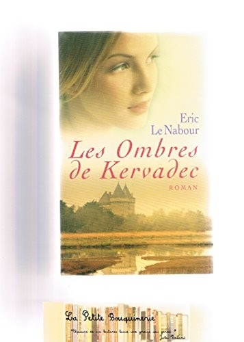 Les ombres de Kervadec : roman
