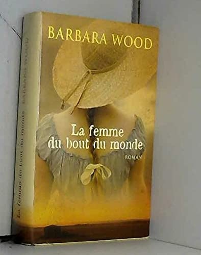 La femme du bout du monde