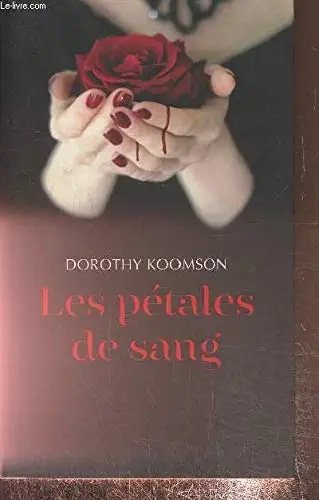 Les pétales de sang
