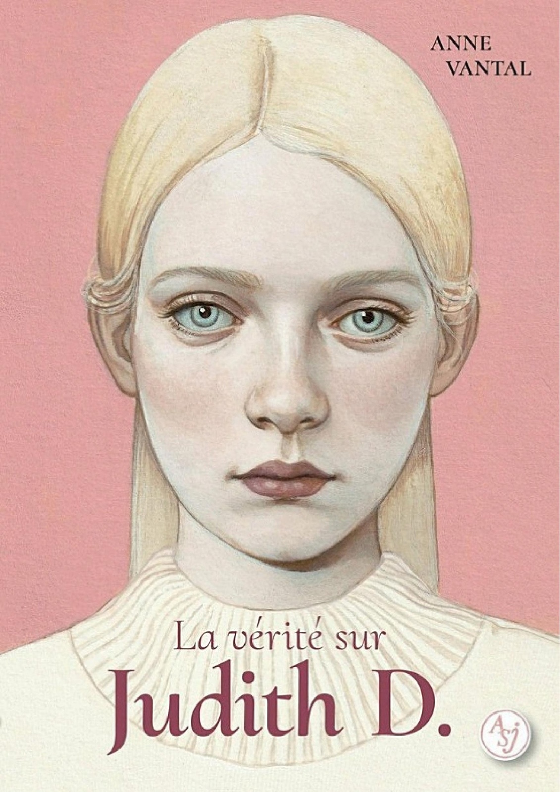 La vérité sur Judith D.