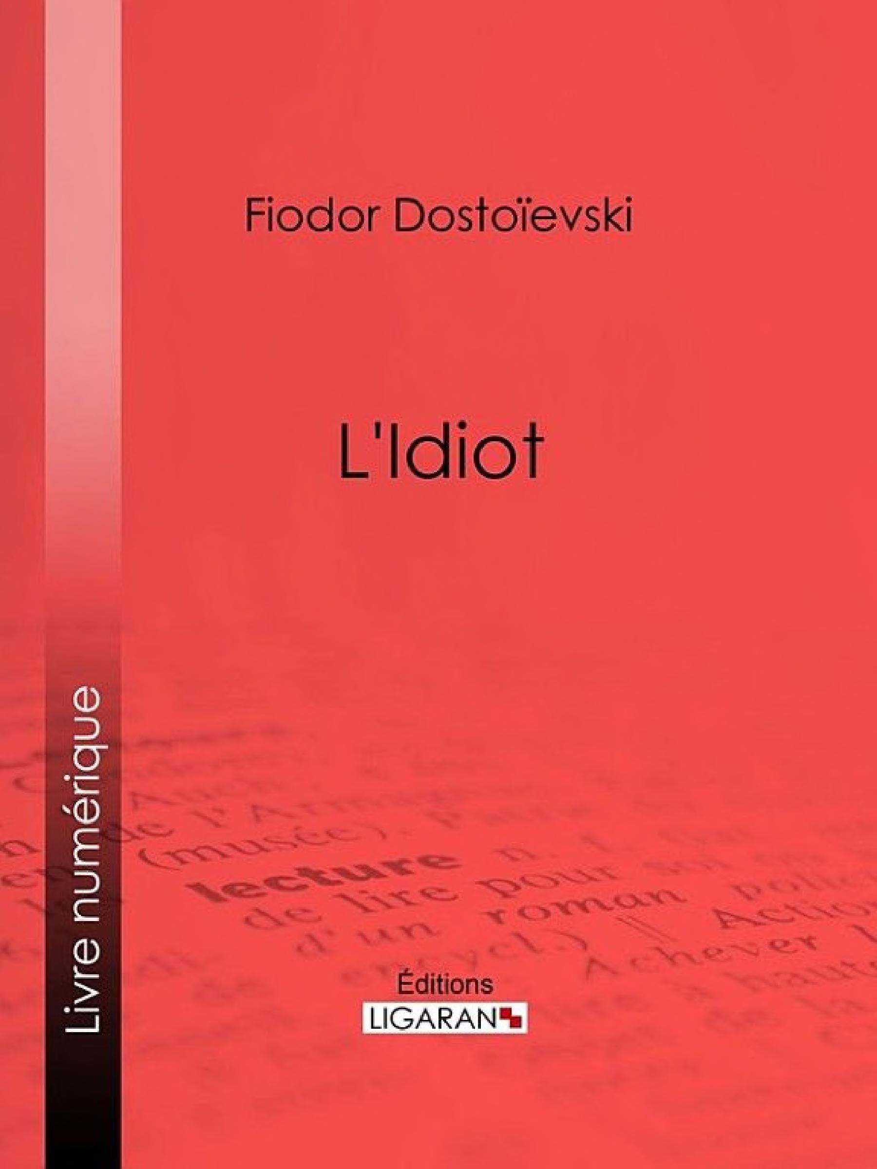 L'Idiot