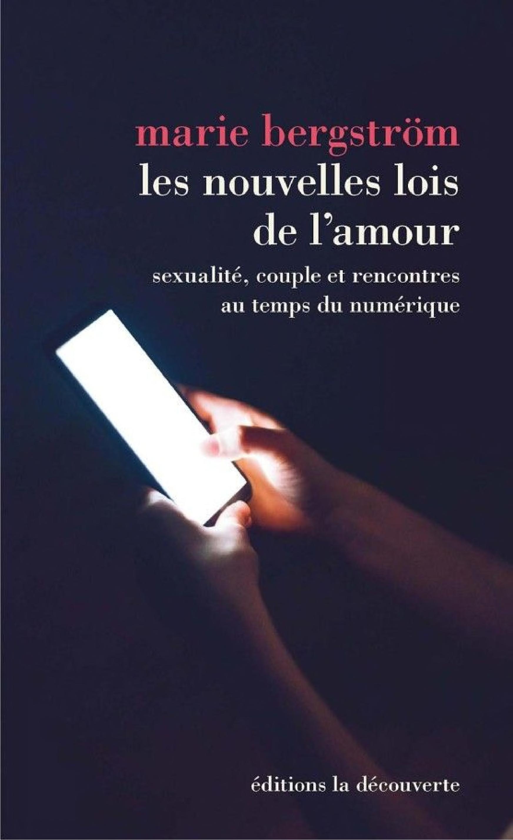 Les nouvelles lois de l'amour