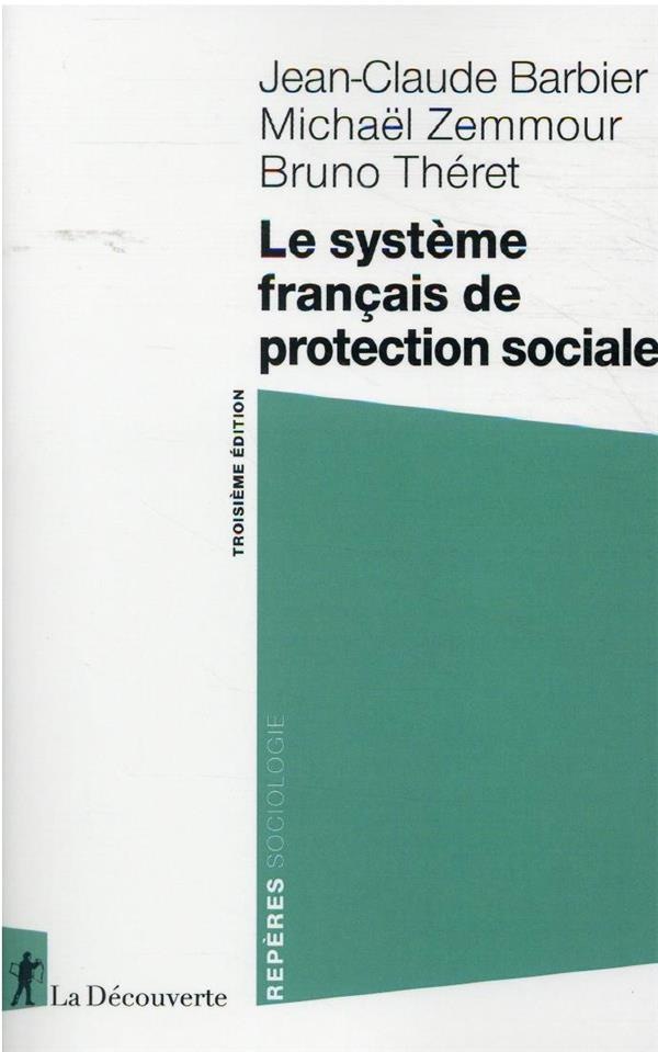 Le système français de protection sociale