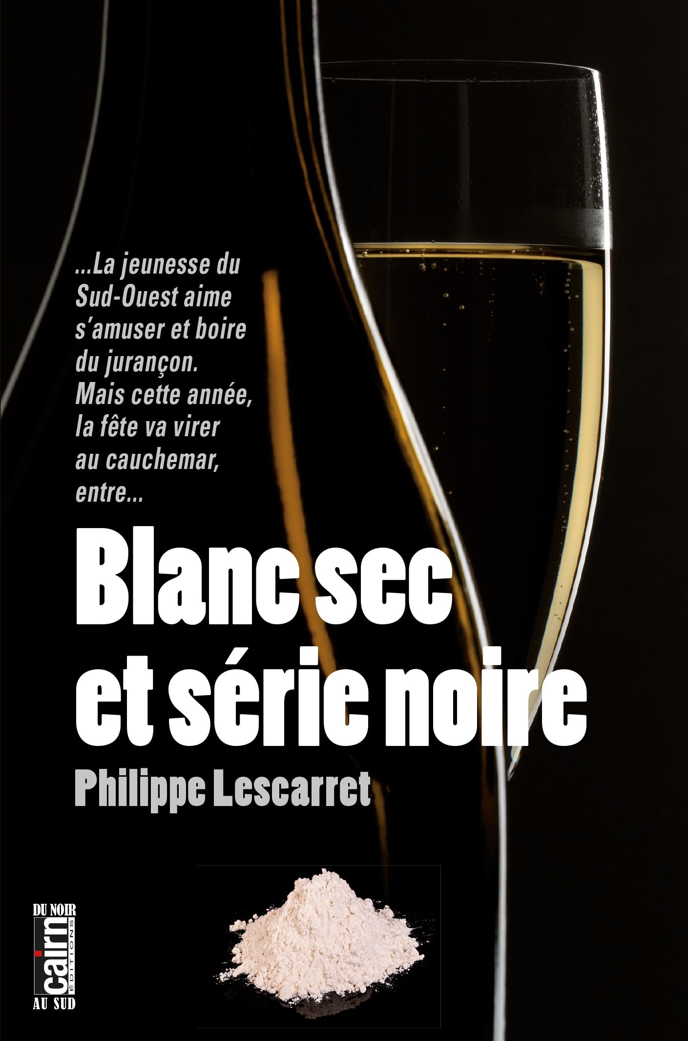 Blanc sec et série noire