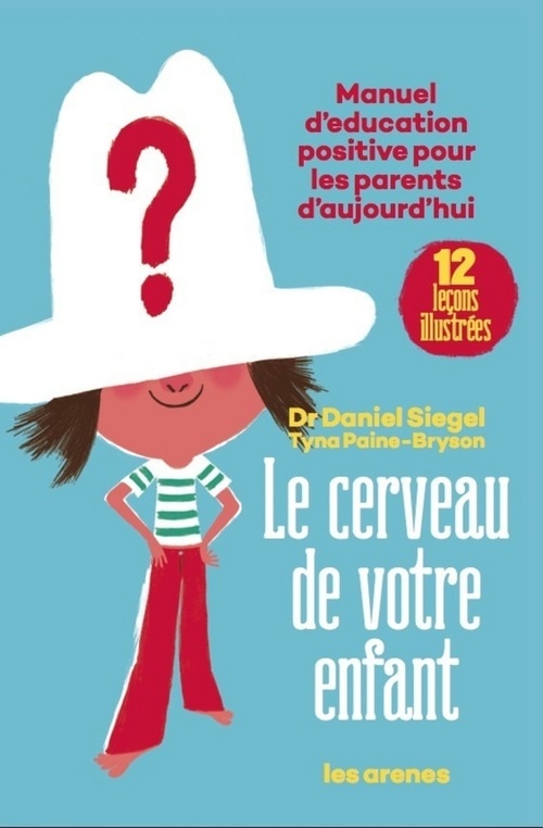 Le Cerveau de votre enfant (AR.EDUCATION) (French Edition)